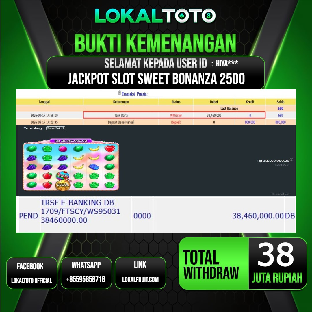 LOKALTOTO JACKPOT SLOT SWEET BONANZA 2500 RP.38.000.000.,- LUNAS USER ID : HIYA***