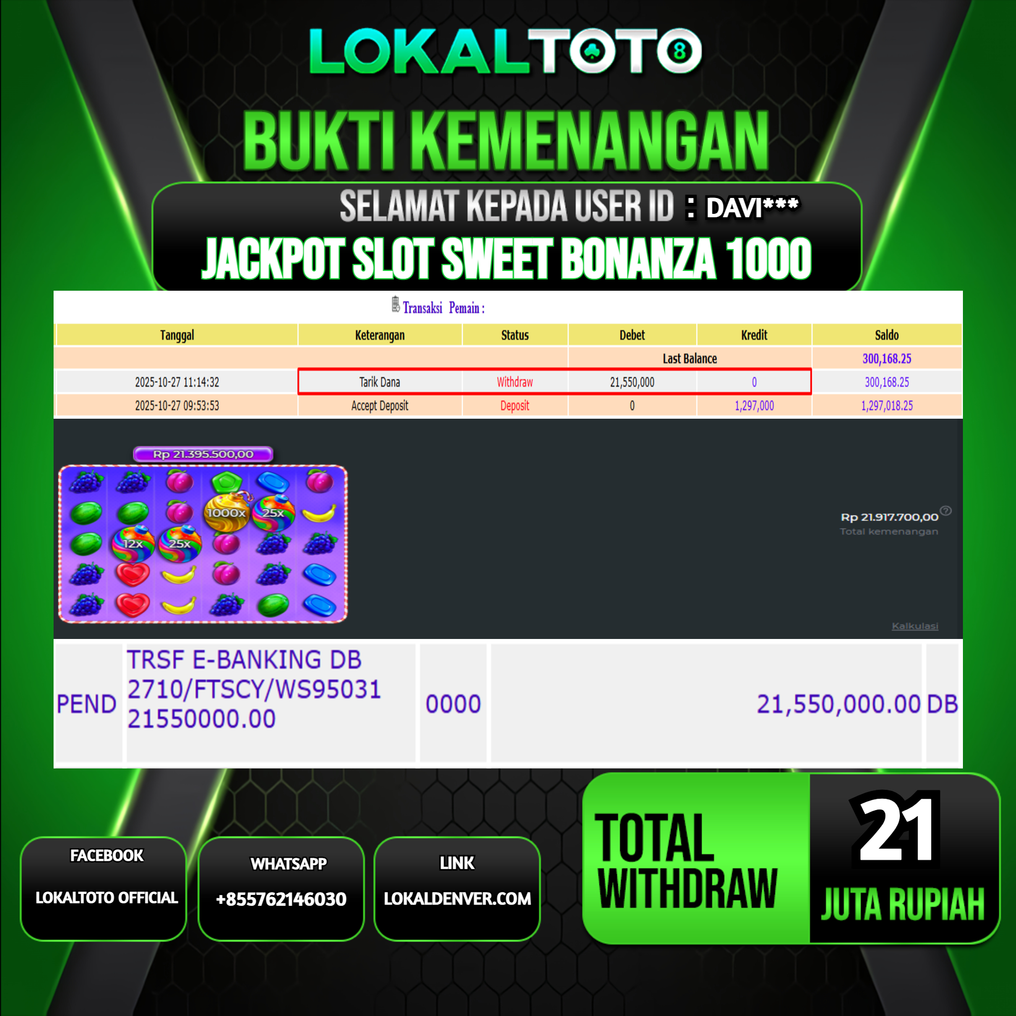 LOKALTOTO JACKPOT SLOT SWEET BONANZA 1000 RP.21.000.000.,- LUNAS USER ID  : DAVI***