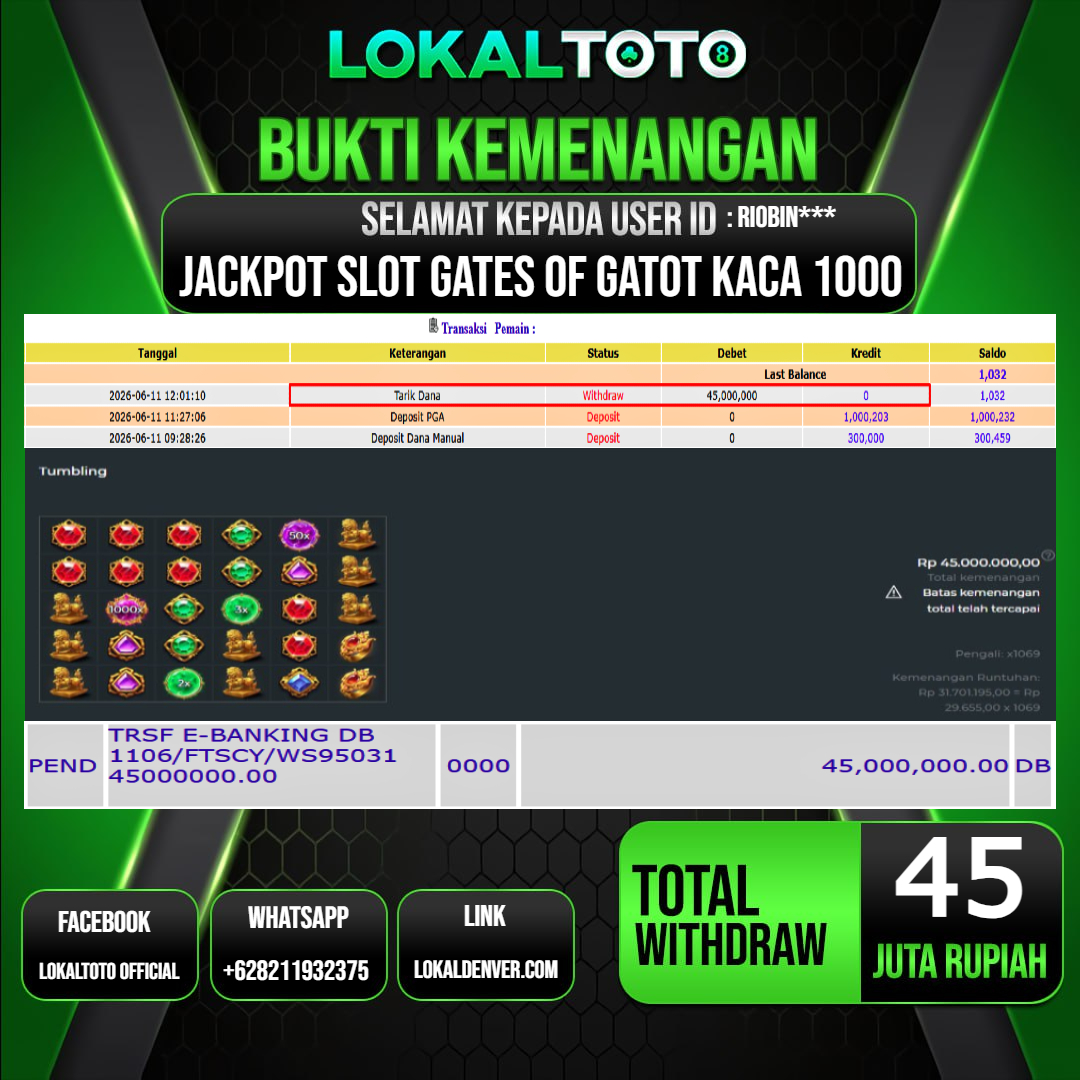 LOKALTOTO  JACKPOT SLOT GATES OF GATOT KACA 1000 RP.45.000.000.,- LUNAS USER ID  : RIOBIN***