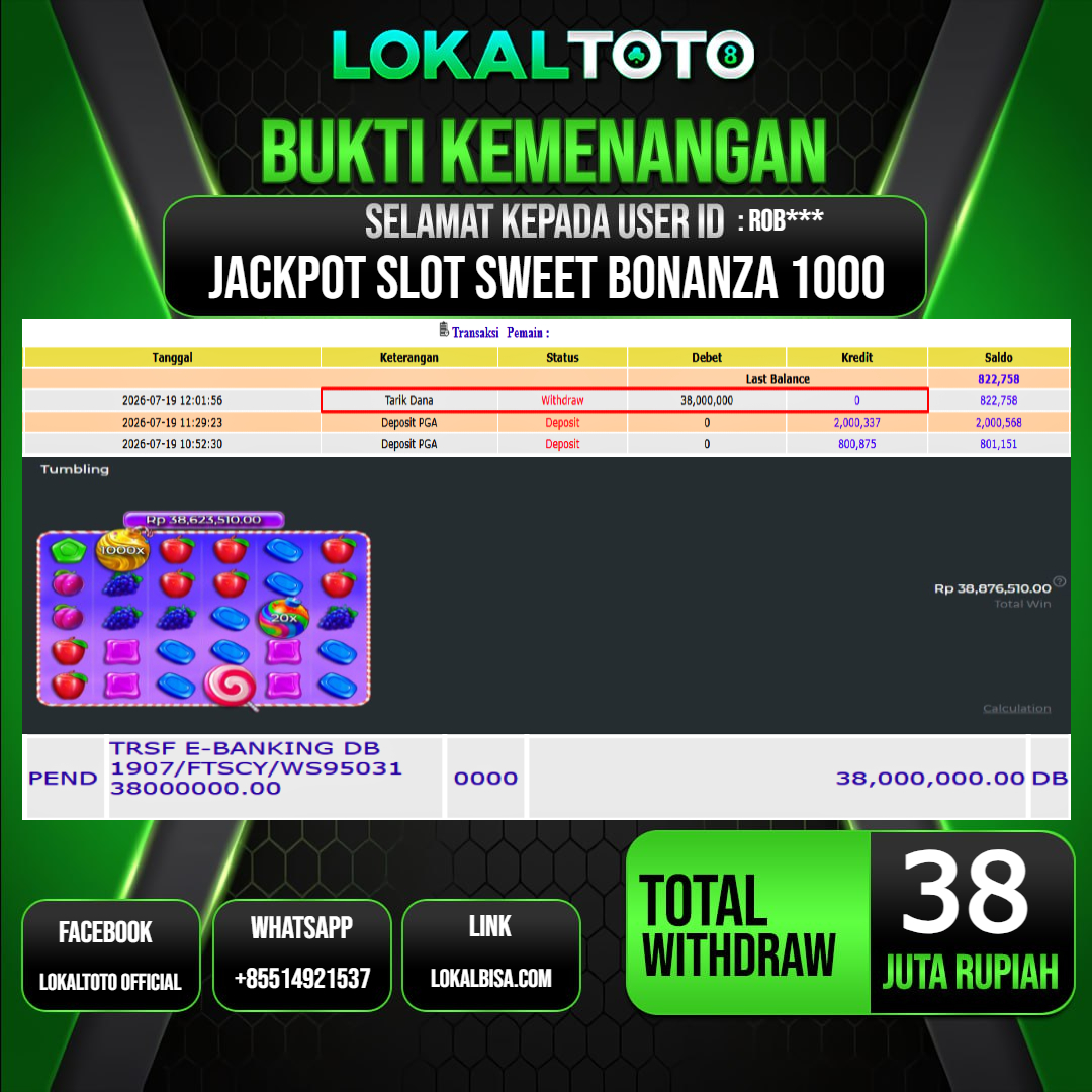 LOKALTOTO JACKPOT SLOT SWEET BONANZA 1000 RP.38.000.000.,- LUNAS USER ID : ROB***