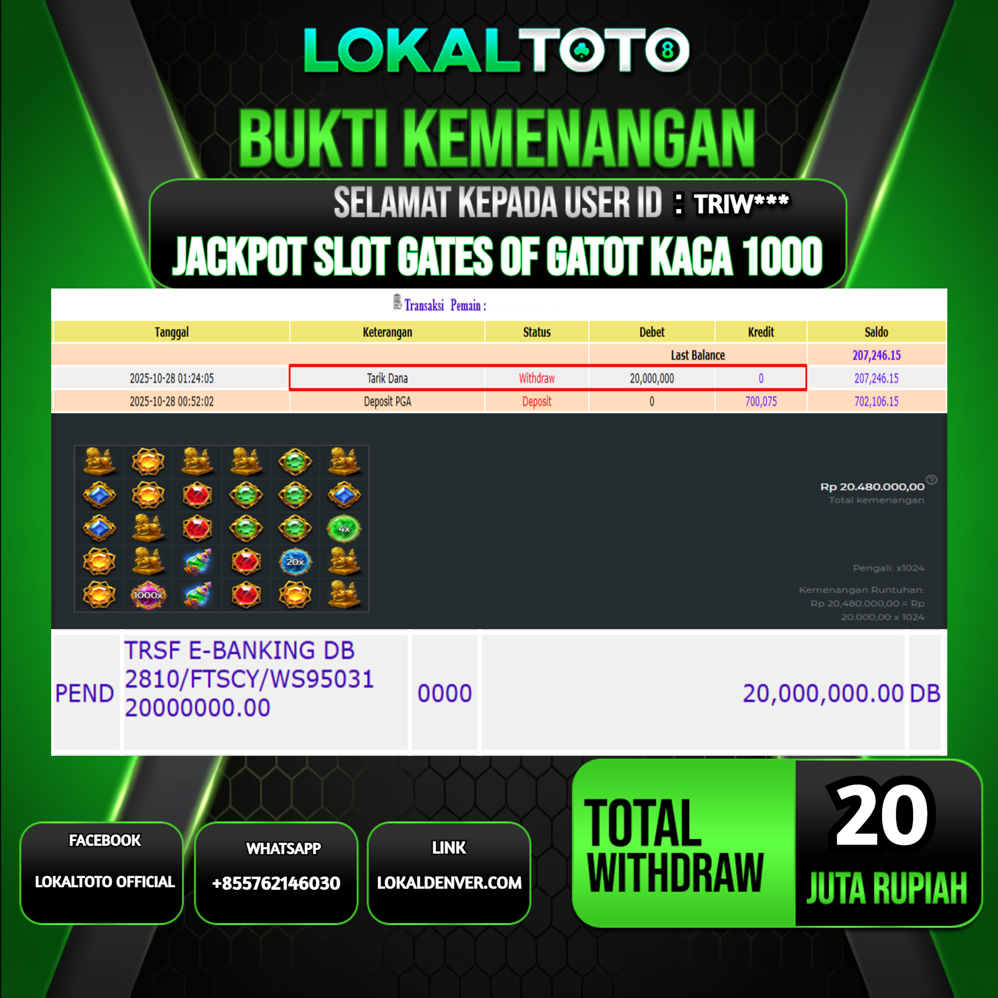 LOKALTOTO JACKPOT SLOT GATES OF GATOT KACA 1000 RP.20.000.000.,- LUNAS USER ID  : TRIW***