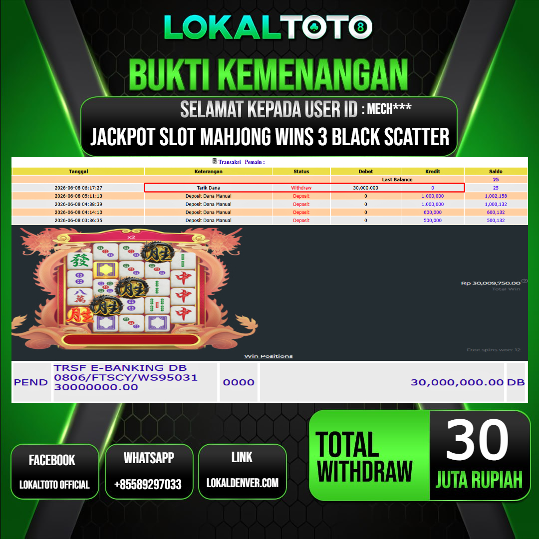 LOKALTOTO  JACKPOT SLOT MAHJONG WINS 3 BLACK SCATTER RP.30.000.000.,- LUNAS USER ID  : MECH***