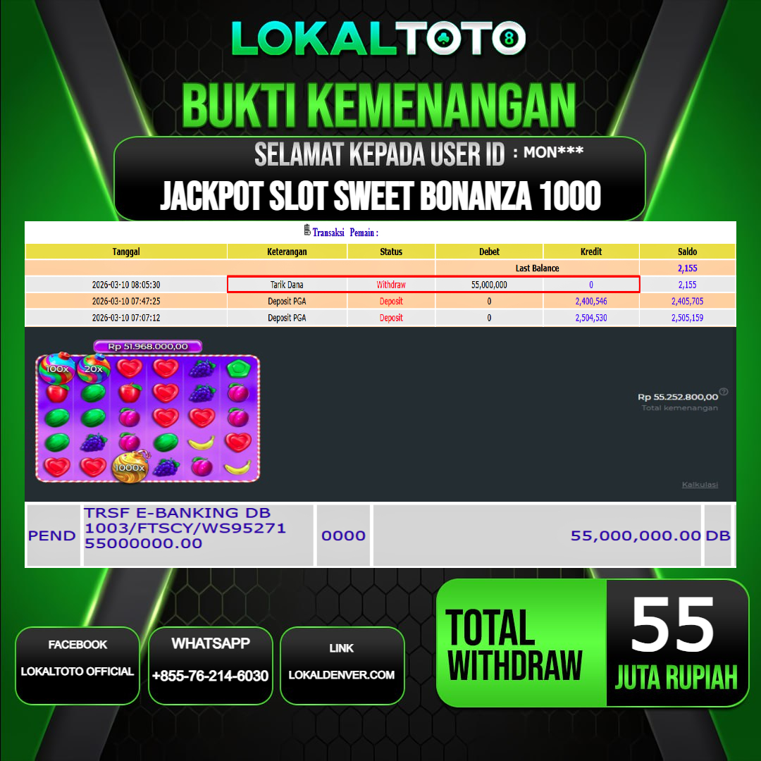 LOKALTOTO JACKPOT SLOT SWEET BONANZA 1000 RP.55.000.000.,- LUNAS USER ID  : MON***