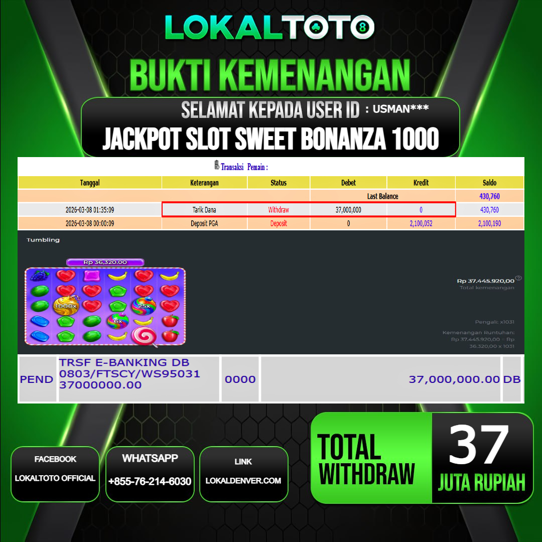 LOKALTOTO JACKPOT SLOT SWEET BONANZA 1000 RP.37.000.000.,- LUNAS USER ID  : USMAN***