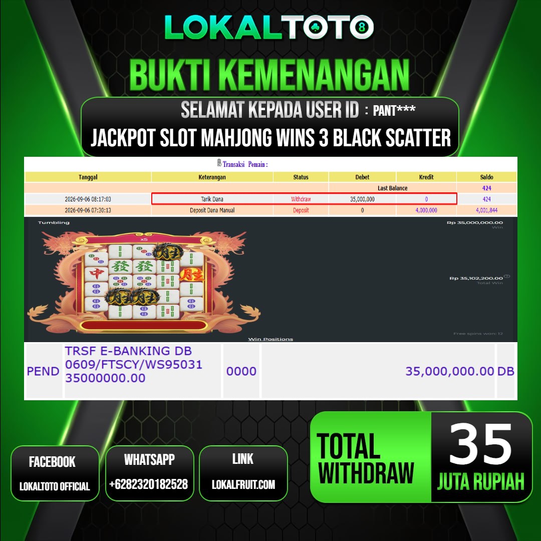 LOKALTOTO JACKPOT SLOT MAHJONG WINS 3 BLACK SCATTER RP.35.000.000.,- LUNAS USER ID : PANT***