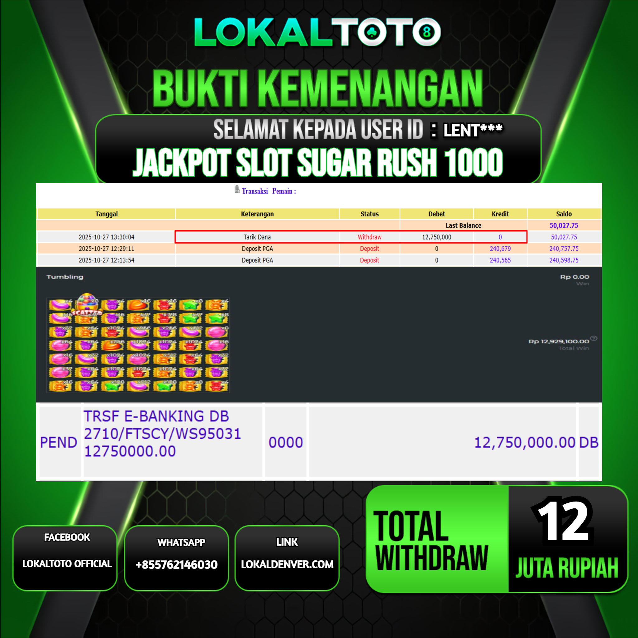 LOKALTOTO JACKPOT SLOT SUGAR RUSH 1000 RP.12.000.000.,- LUNAS USER ID  : LENT***
