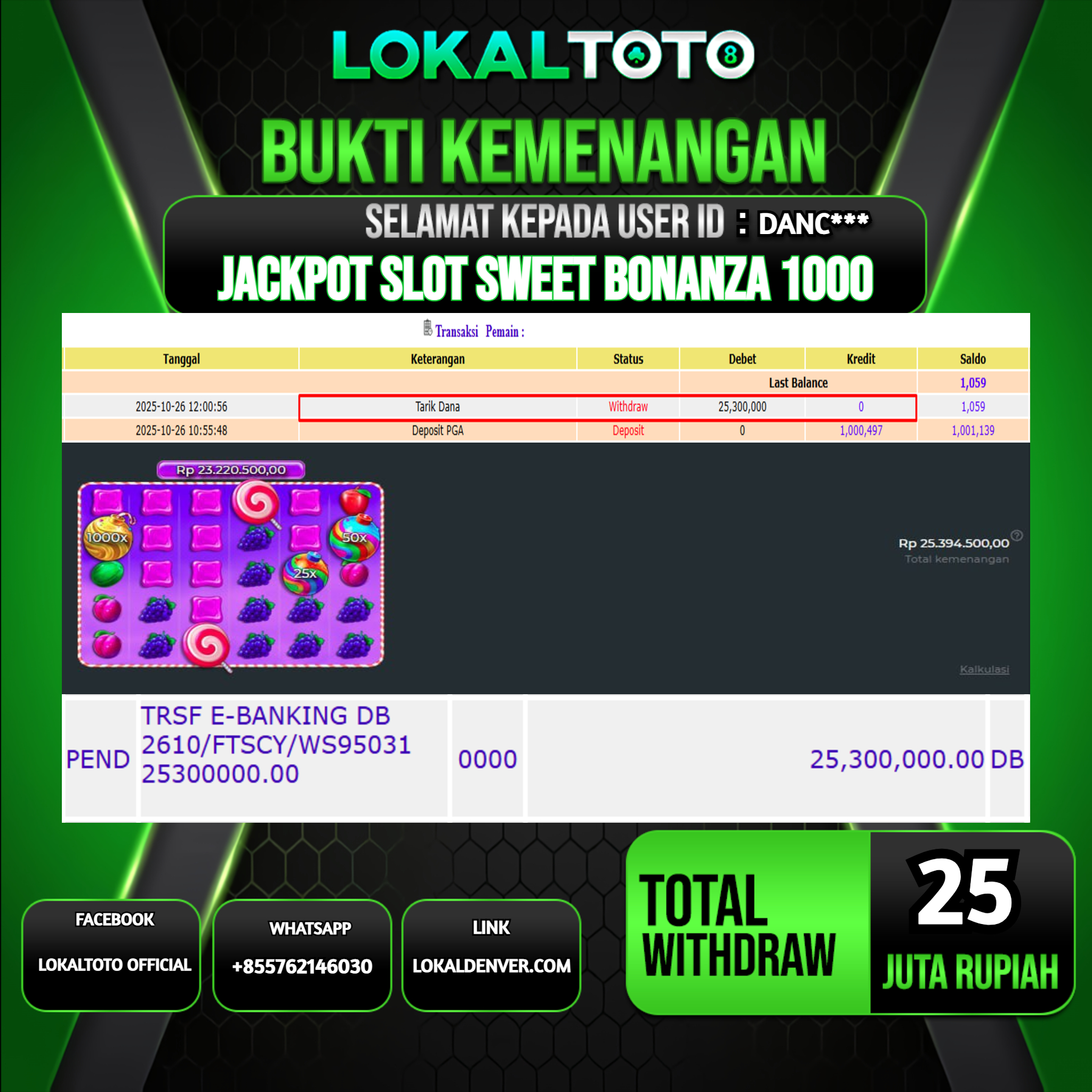 LOKALTOTO JACKPOT SLOT SWEET BONANZA 1000 RP.25.000.000.,- LUNAS USER ID  :  DANC***
