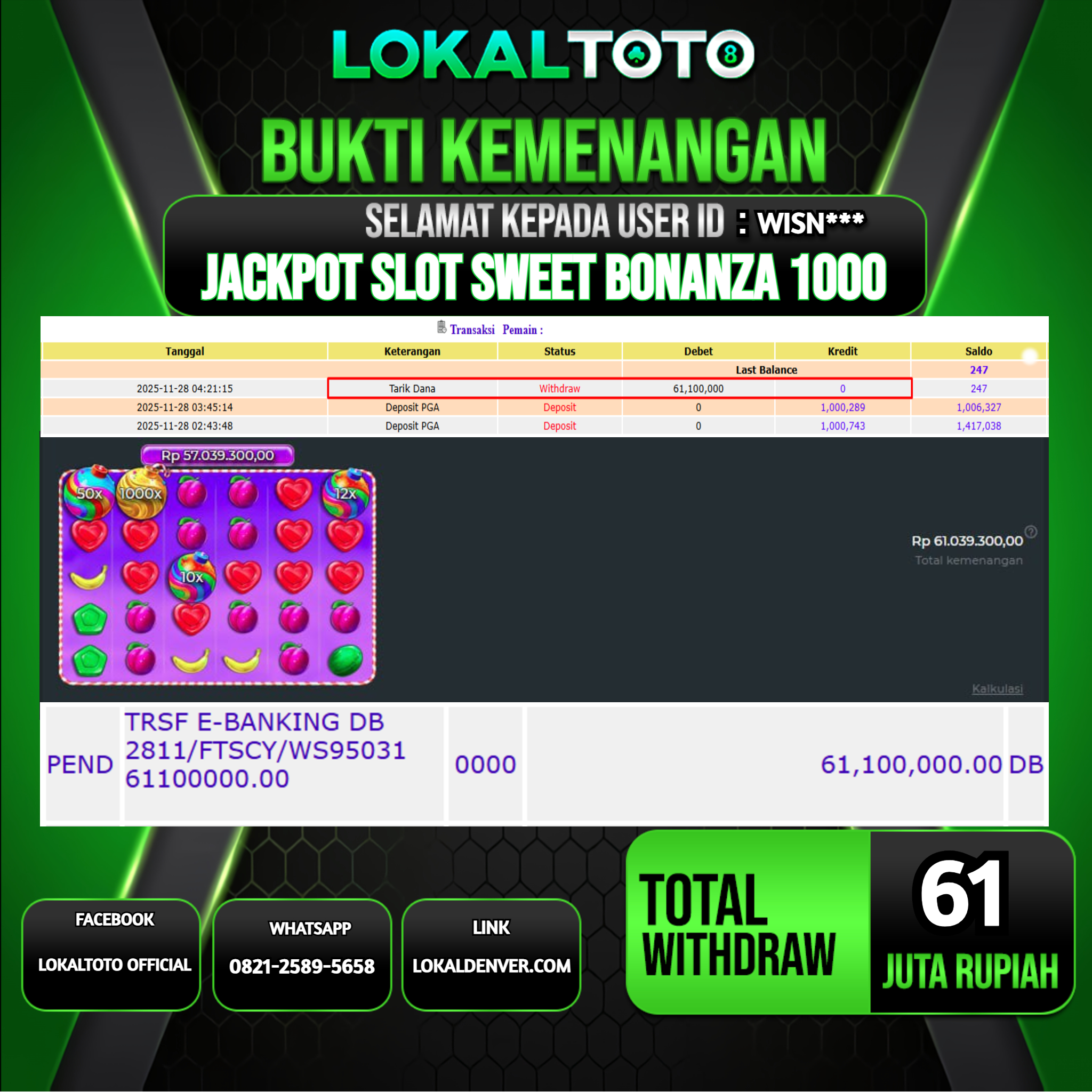 LOKALTOTO JACKPOT SLOT SWEET BONANZA 1000 RP.61.000.000.,- LUNAS USER ID  :  WISN***