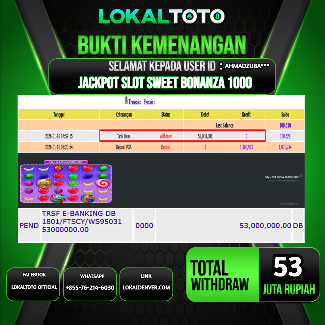 LOKALTOTO JACKPOT SLOT SWEET BONANZA 1000 RP.53.000.000.,- LUNAS USER ID  : AHMADZUBA***