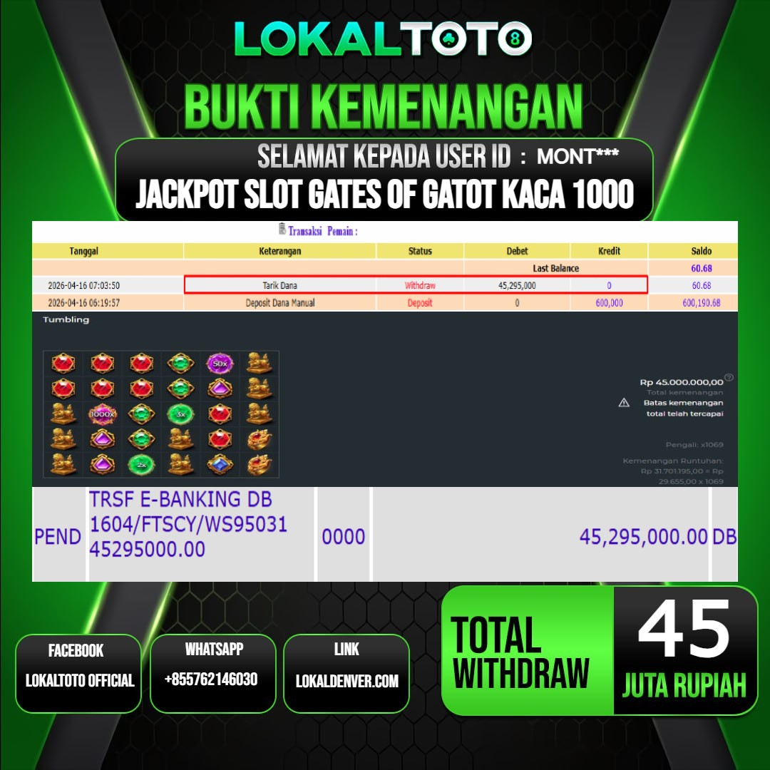 LOKALTOTO JACKPOT SLOT GATES OF GATOT KACA 1000 RP.45.000.000.,- LUNAS USER ID  : MONT***