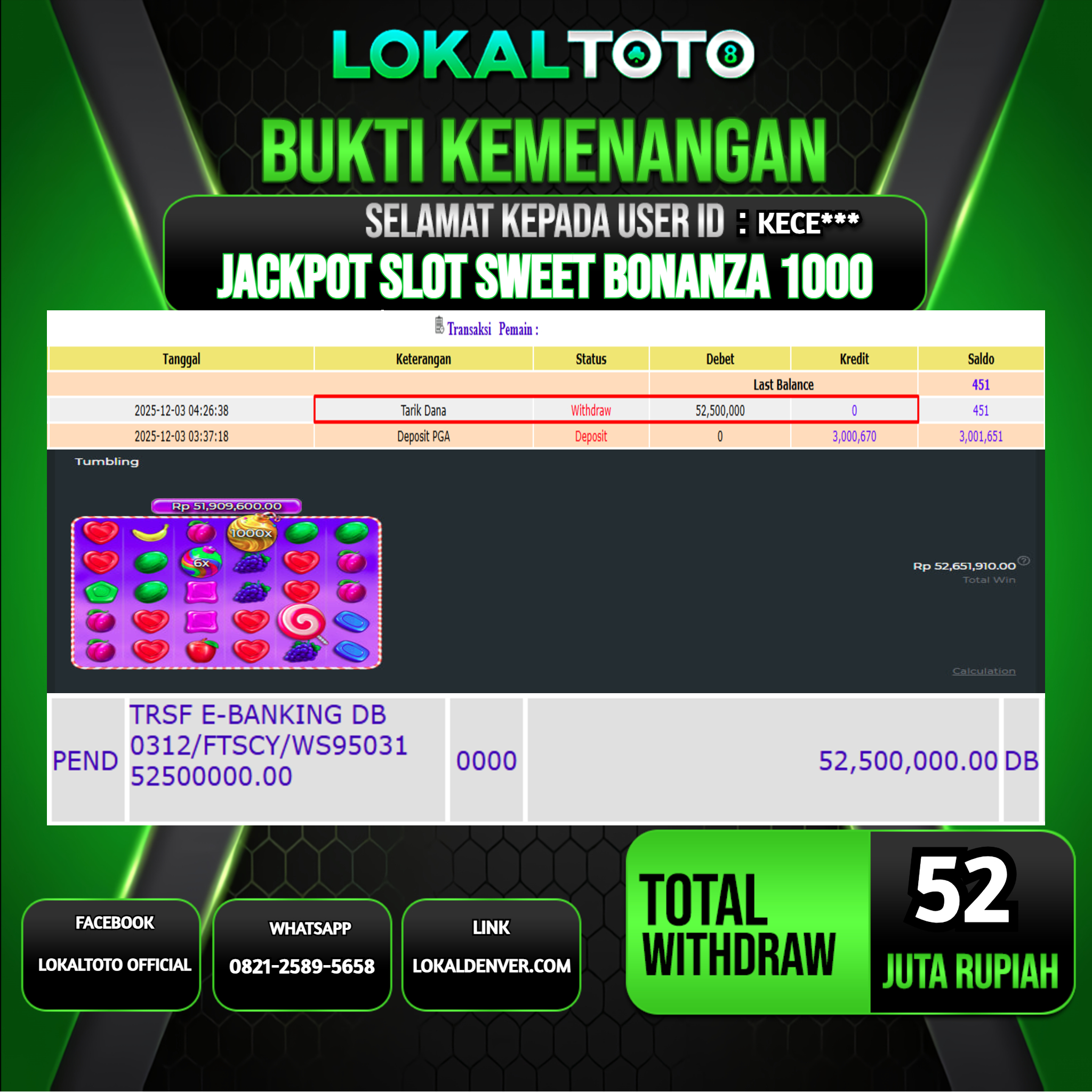 LOKALTOTO JACKPOT SLOT SWEET BONANZA 1000 RP.52.000.000.,- LUNAS USER ID  :  KECE***