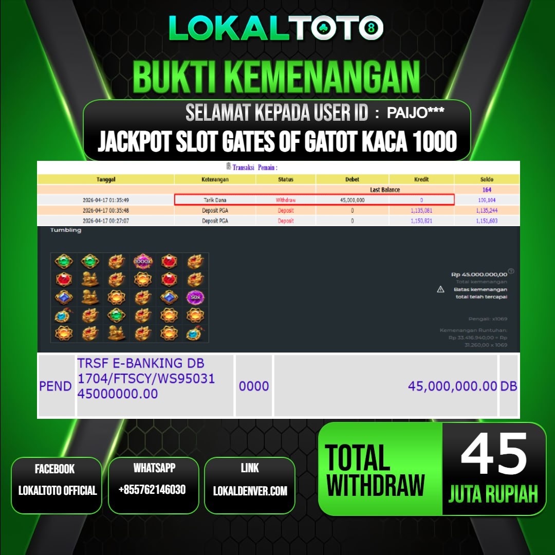 LOKALTOTO JACKPOT SLOT GATES OF GATOT KACA 1000 RP.45.000.000.,- LUNAS USER ID  : PAIJO***